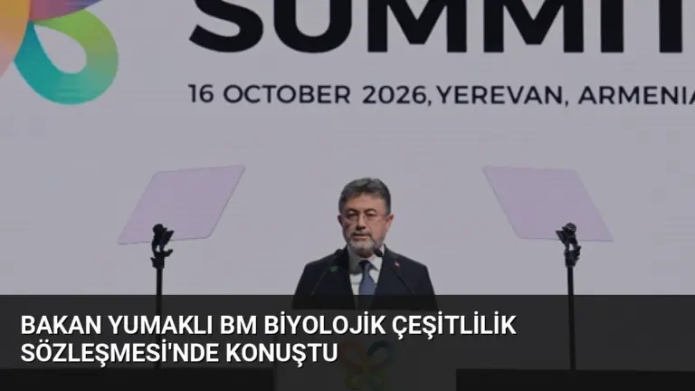 Bakan Yumaklı BM Biyolojik Çeşitlilik Sözleşmesi’nde Konuştu
