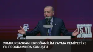 Cumhurbaşkanı Erdoğan İlim Yayma Cemiyeti 75 Yıl Programında Konuştu