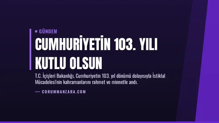 Cumhuriyetin 103. Yılı Kutlu Olsun