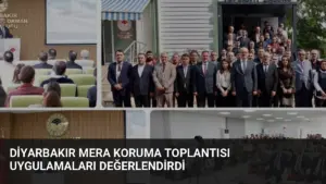 Diyarbakır Mera Koruma Toplantısı Uygulamaları Değerlendirdi