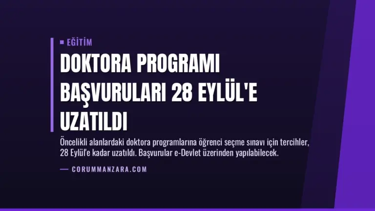 Doktora Programı Başvuruları 28 Eylül’e Uzatıldı