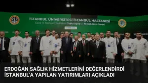 Erdoğan Sağlık Hizmetlerini Değerlendirdi İstanbul’a Yapılan Yatırımları Açıkladı