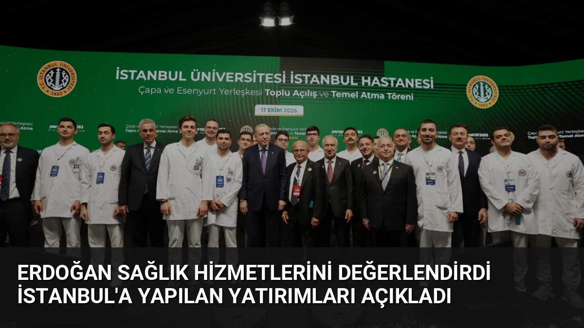 Erdoğan Sağlık Hizmetlerini Değerlendirdi İstanbul’a Yapılan Yatırımları Açıkladı