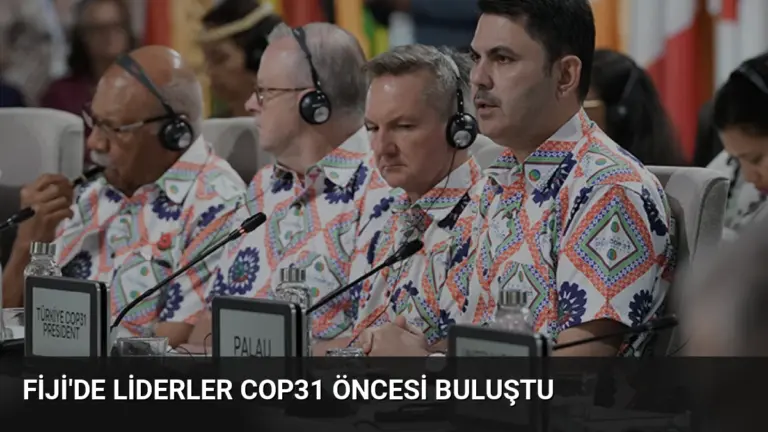 Fiji’de Liderler COP31 Öncesi Buluştu
