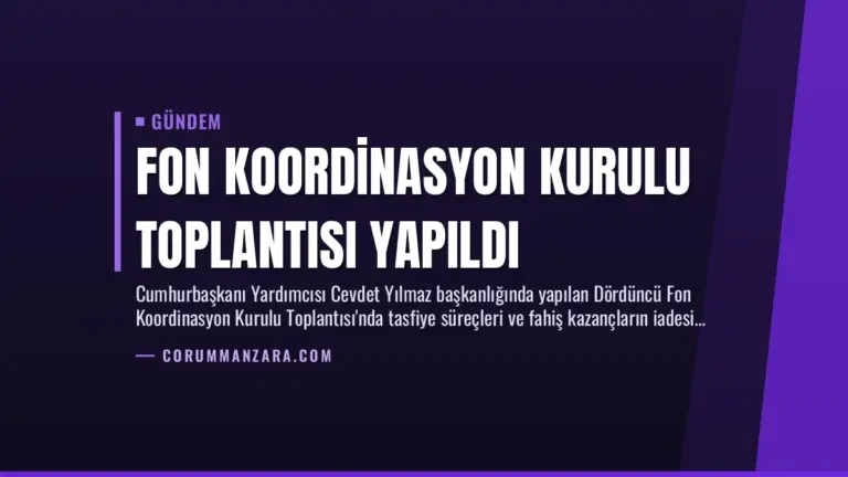 Fon Koordinasyon Kurulu Toplantısı Yapıldı