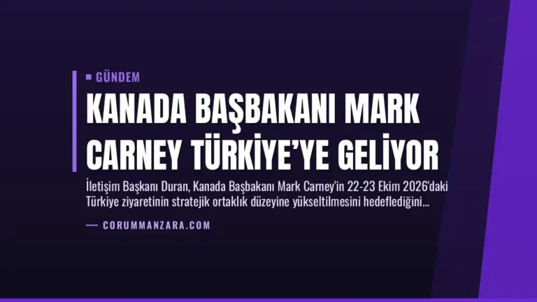Kanada Başbakanı Mark Carney Türkiye’ye Geliyor