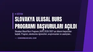 Slovakya Ulusal Burs Programı Başvuruları Açıldı