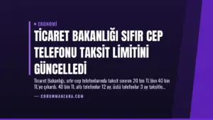 Ticaret Bakanlığı Sıfır Cep Telefonu Taksit Limitini Güncelledi