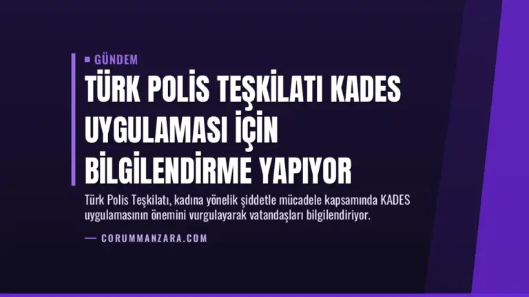 Türk Polis Teşkilatı KADES Uygulaması İçin Bilgilendirme Yapıyor